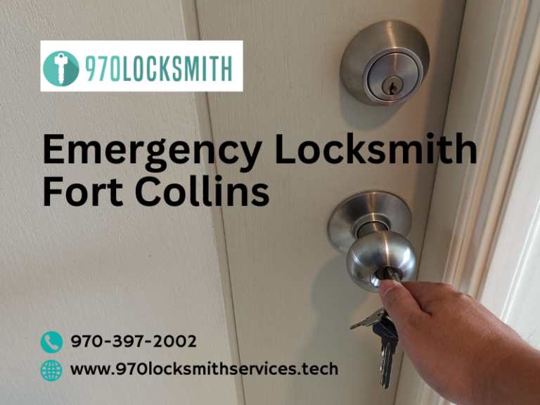 Emergency Locksmith Fort Collins