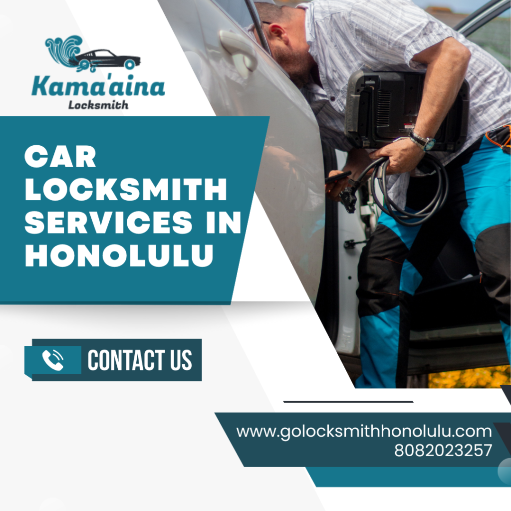 car locksmith services in Honolulu