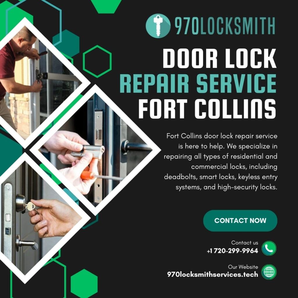 Door Lock Repair Service Fort Collins