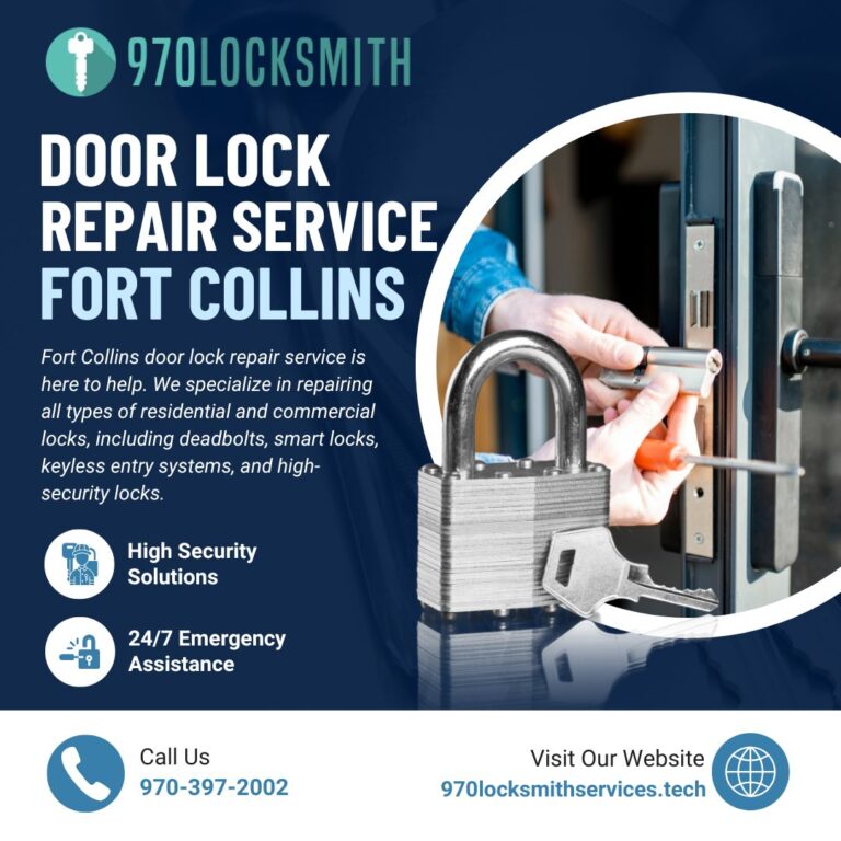 Door Lock Repair Service Fort Collins